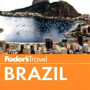 Brazil Travel Guide by Fodors Travel 7th Edition 552 Kindle eBook-0